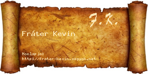 Fráter Kevin névjegykártya